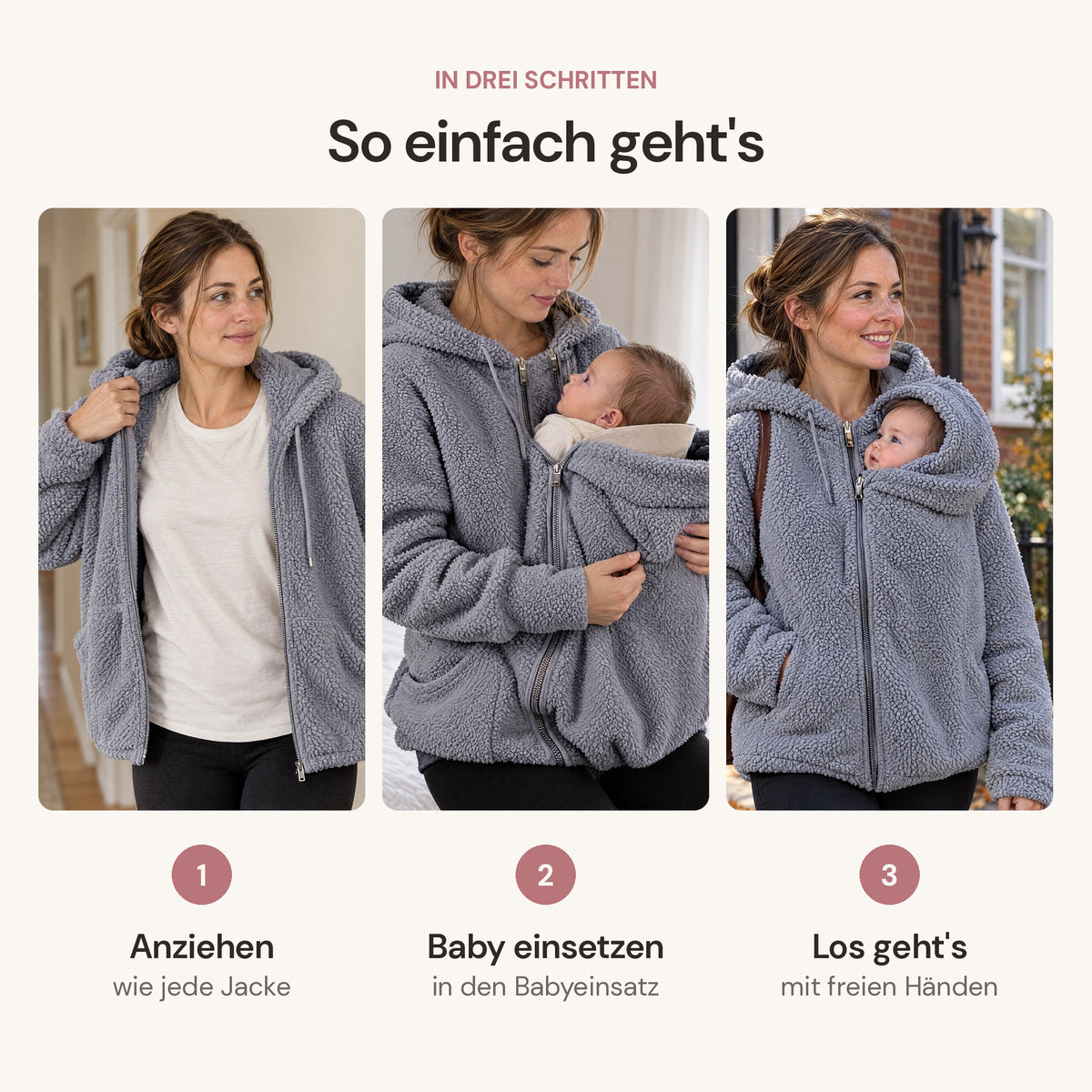 Drei Schritte mit der grauen Kuscheljacke: Jacke anziehen, Baby in den Babyeinsatz setzen, mit Baby an der Brust losgehen